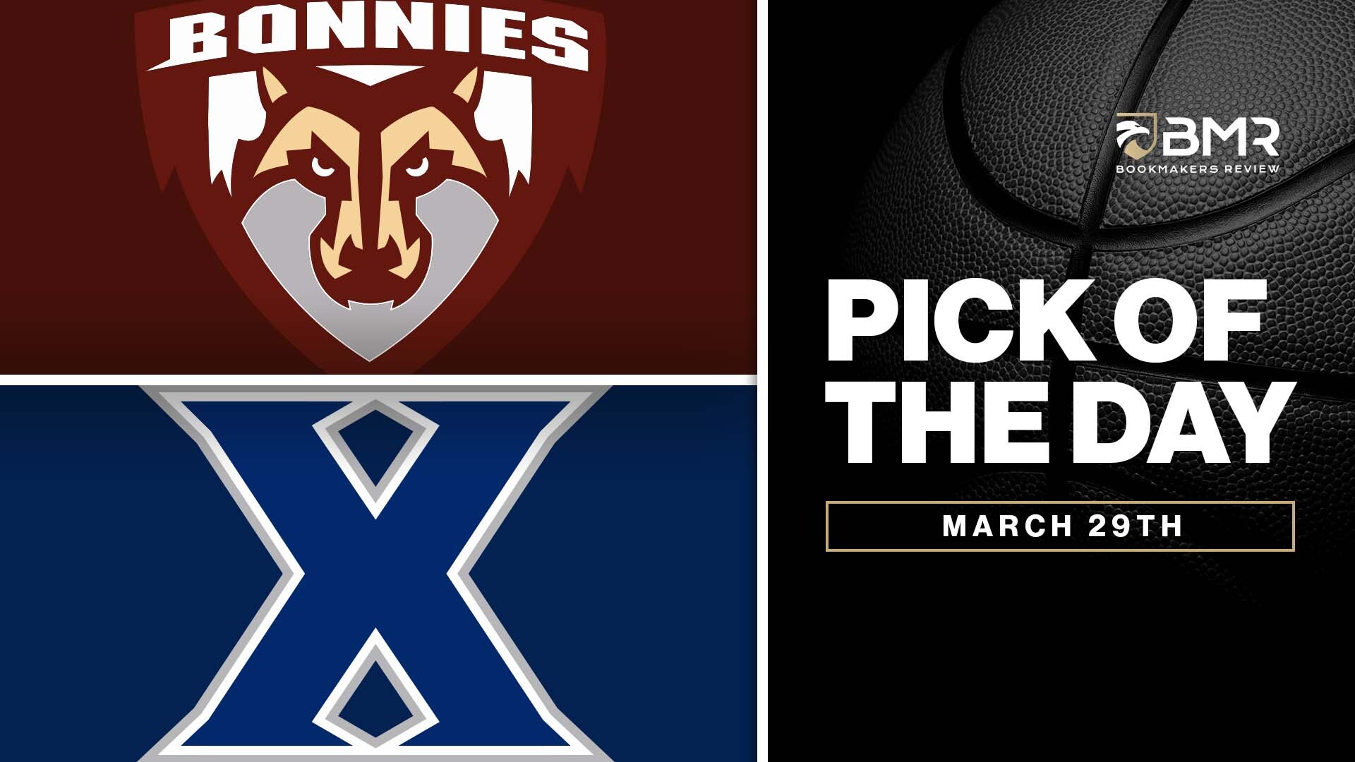 St. Bonaventure vs. Xavier | Free NCAAB Pick by Donnie RightSide - Mar. 29th
