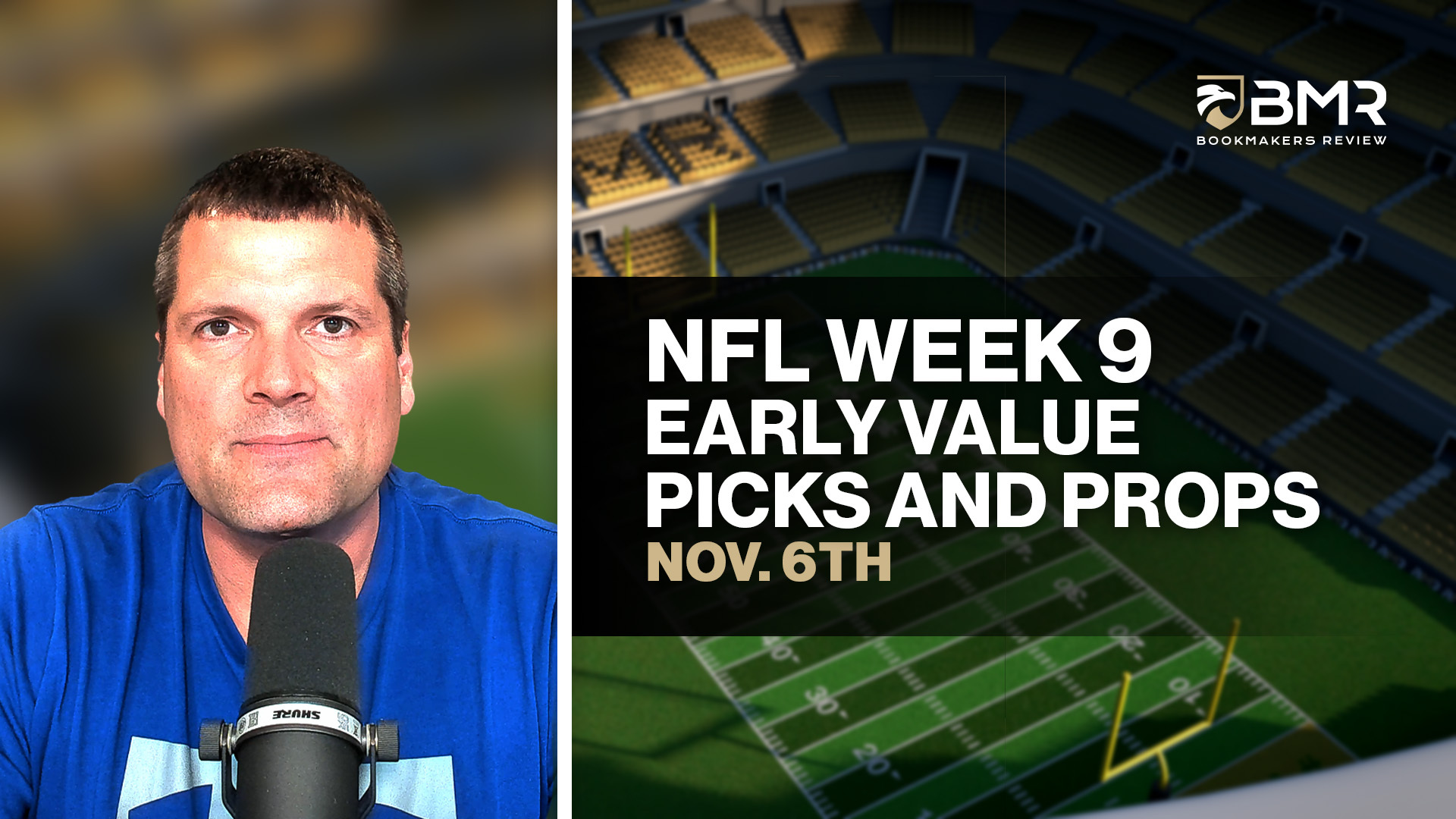 NFL Early Value Picks &#8211; Week 9 Breakdown by Donnie RightSide (Nov. 6th)