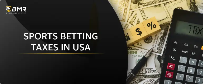 sports-betting-taxes-in-the-usa.webp