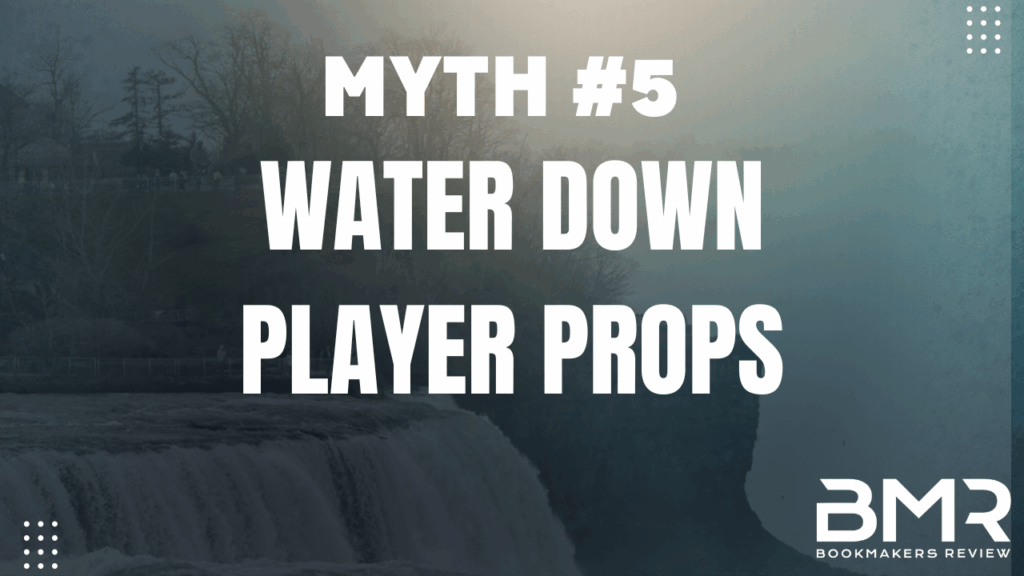 Water Down Player Props